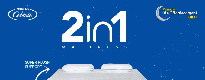 LOOKING FOR THE BEST 2IN1 MATTRESS? MAKE THE MOST OUT OF OUR RAMADAN REPLACEMENT OFFER!